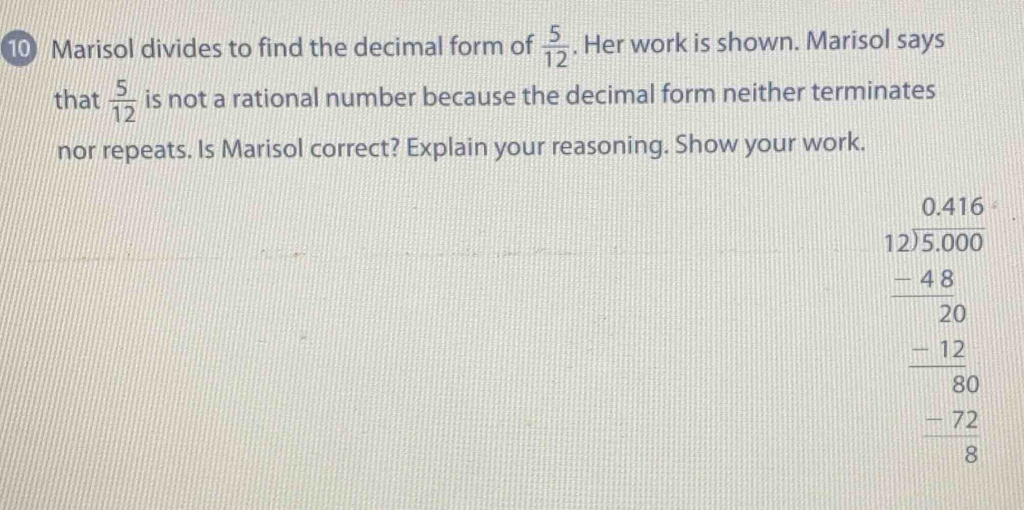 10 marisol divides to find the decimal form of \\(\\frac{5}{12}\\). her…
