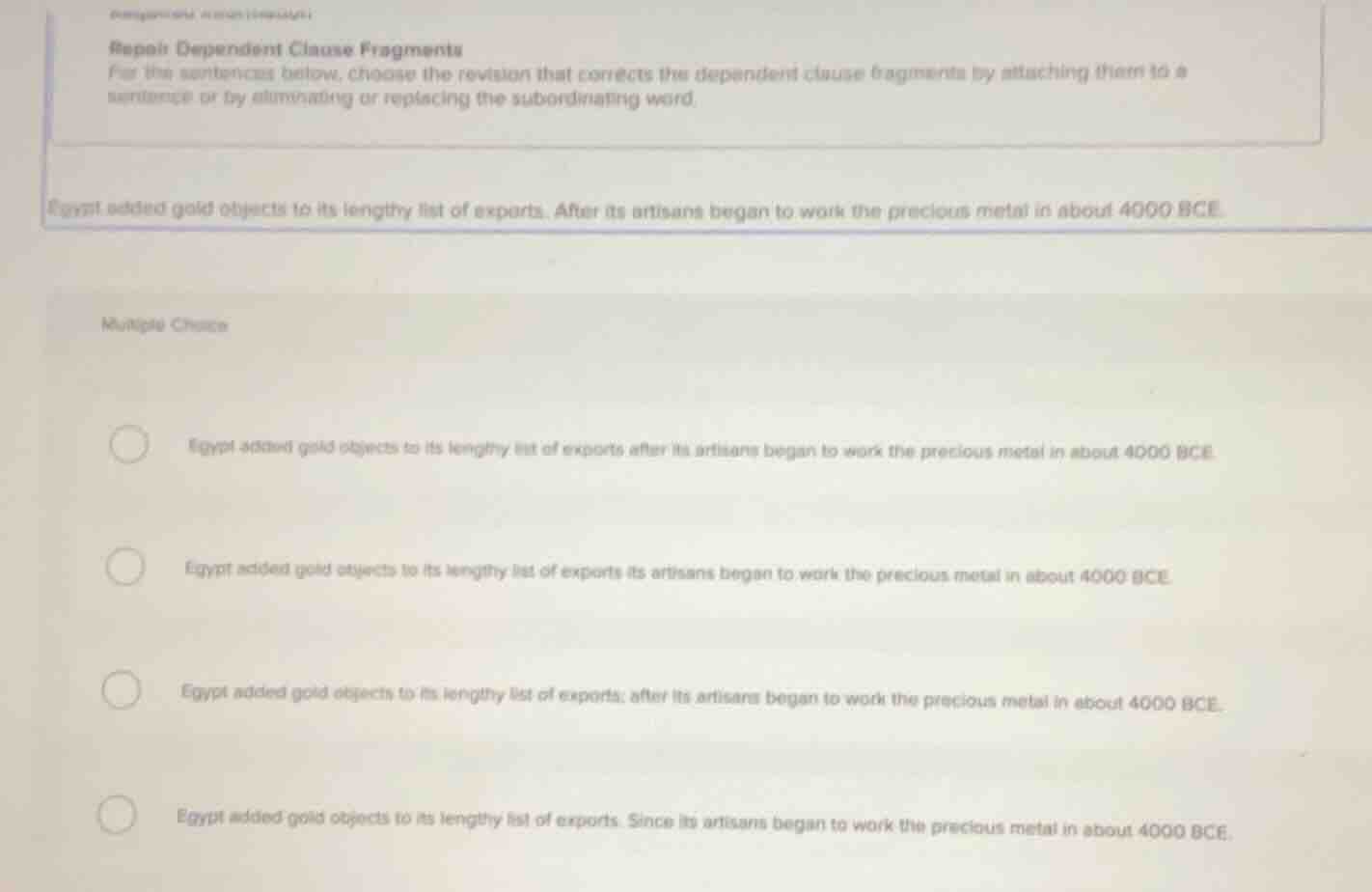 repair dependent clause fragments for the sentences below, choose the r…