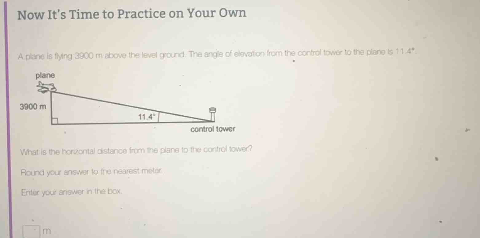 now it’s time to practice on your own a plane is flying 3900 m above th…