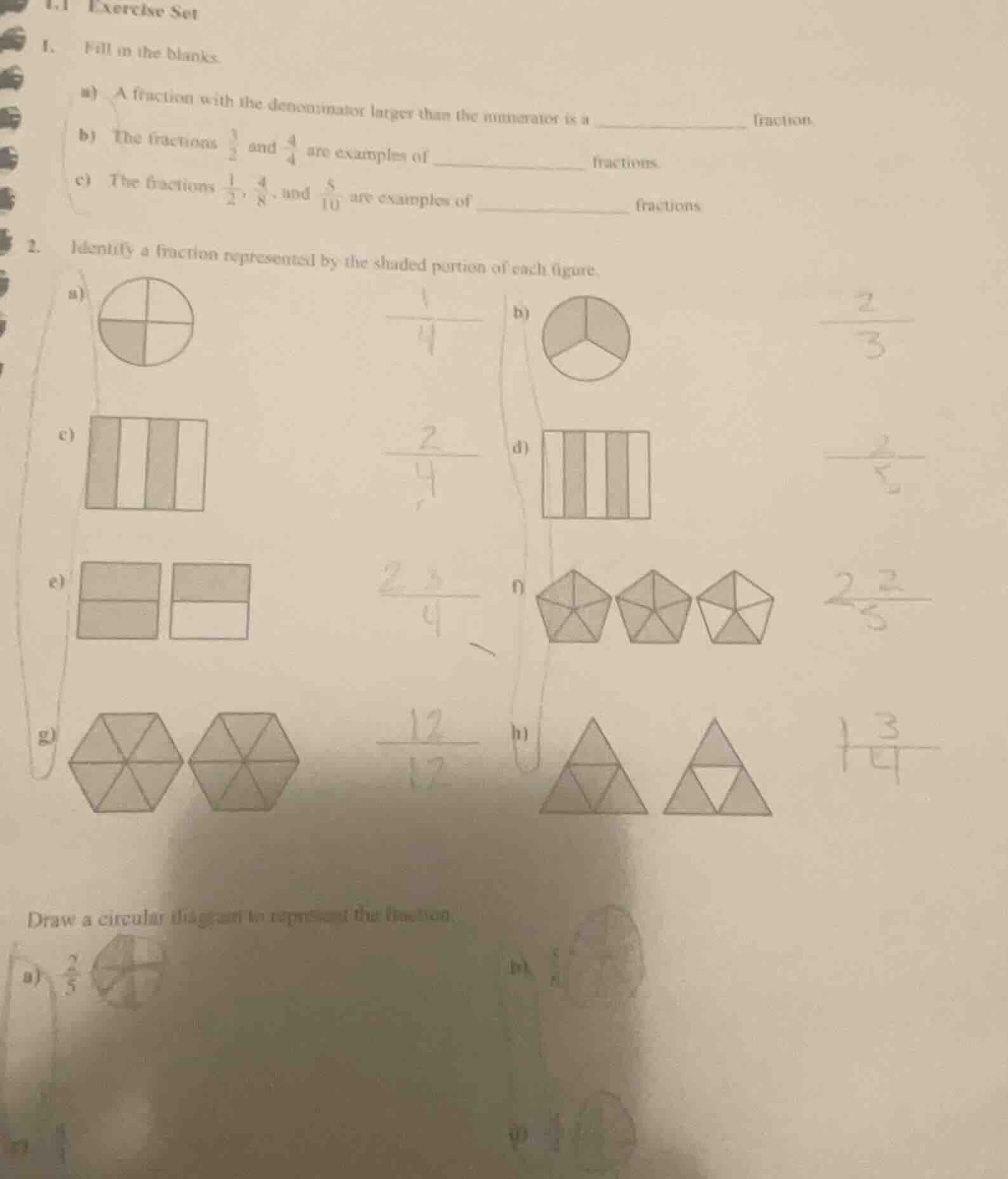1.1 exercise set 1. fill in the blanks. a) a fraction with the denomina…