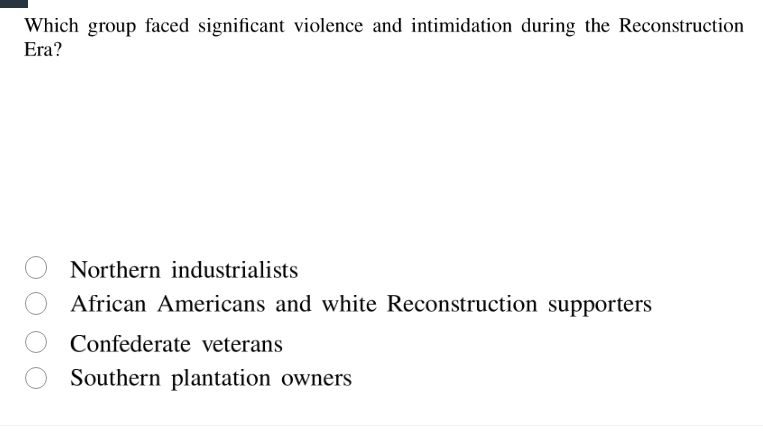 which group faced significant violence and intimidation during the reco…