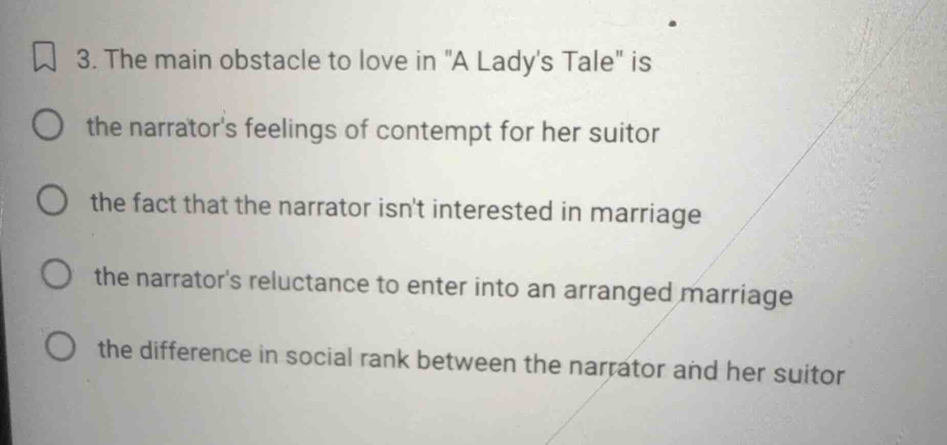 3. the main obstacle to love in \a ladys tale\ is the narrators feeling…