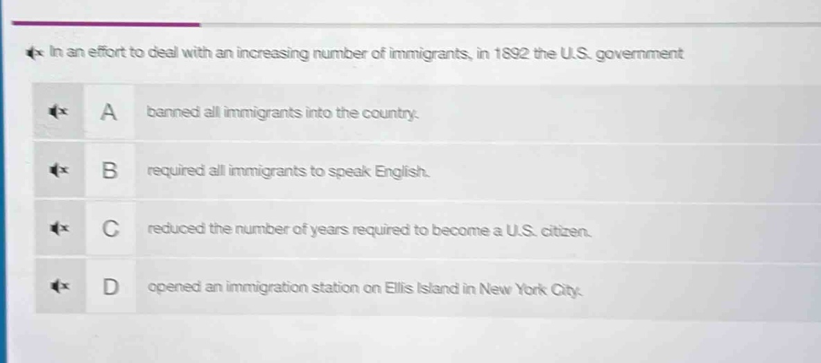 in an effort to deal with an increasing number of immigrants, in 1892 t…