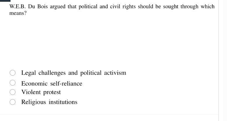 w.e.b. du bois argued that political and civil rights should be sought …