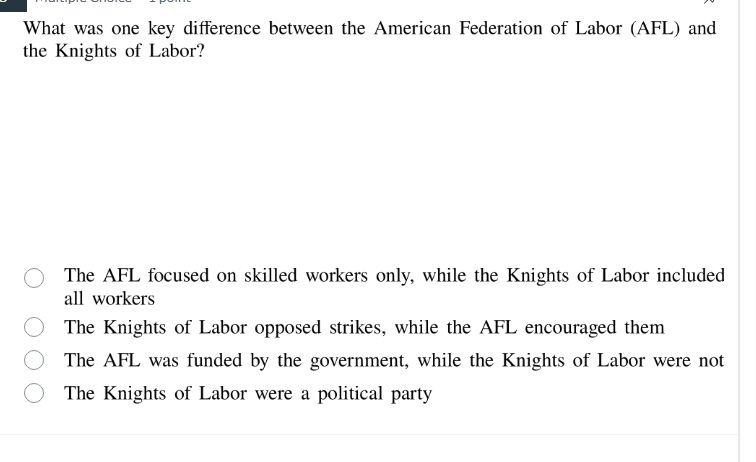 what was one key difference between the american federation of labor (a…