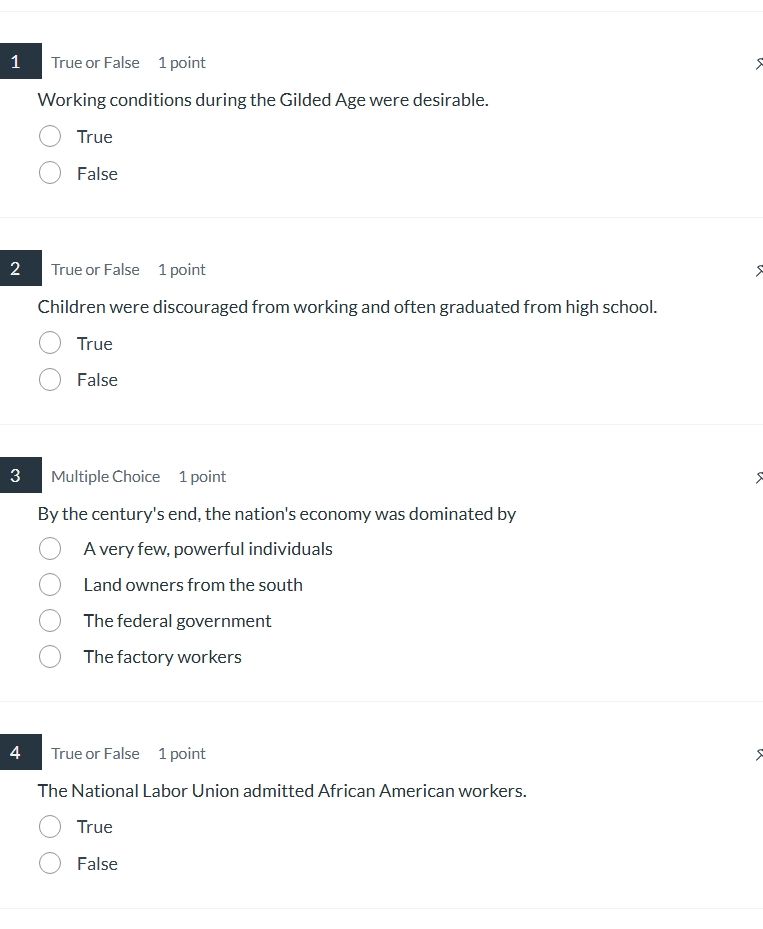 1 true or false 1 point working conditions during the gilded age were d…
