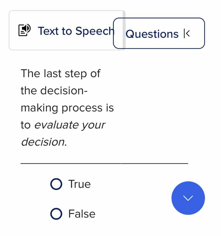 the last step of the decision-making process is to evaluate your decisi…