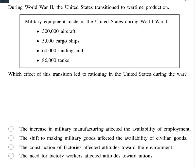 during world war ii, the united states transitioned to wartime producti…