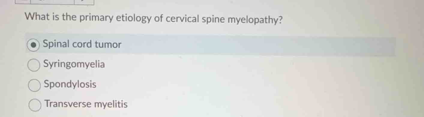 what is the primary etiology of cervical spine myelopathy? spinal cord …