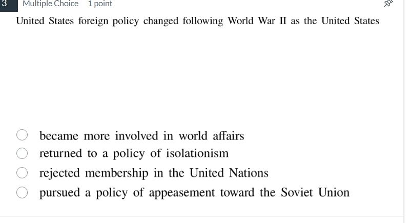 united states foreign policy changed following world war ii as the unit…