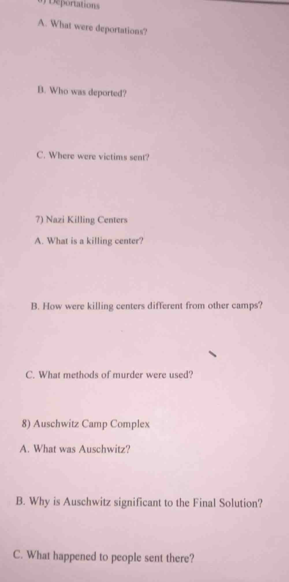 6) deportations a. what were deportations? b. who was deported? c. wher…