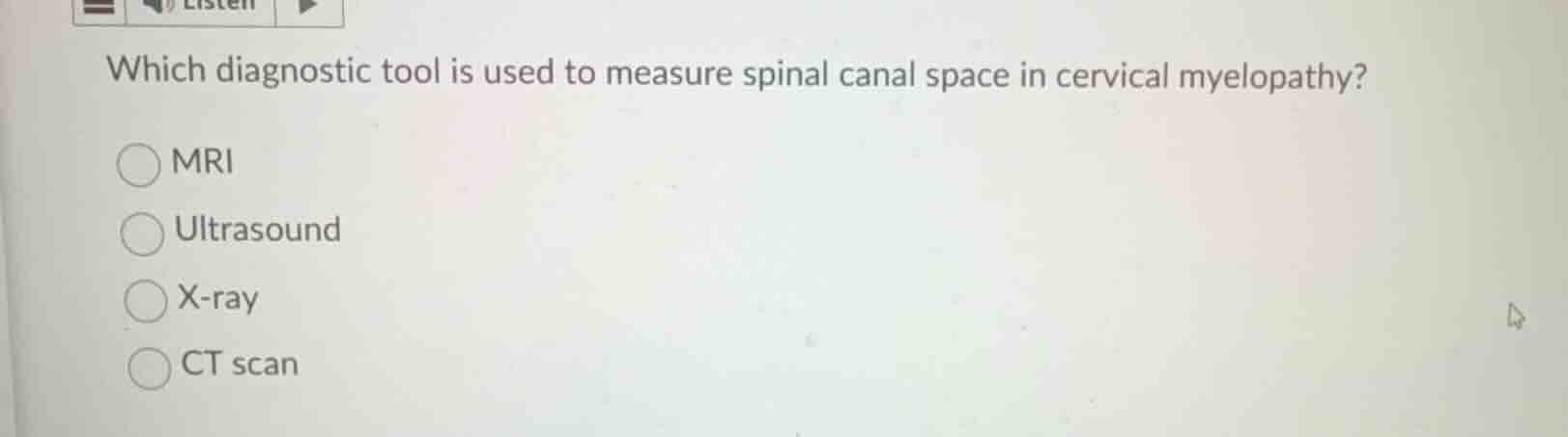 which diagnostic tool is used to measure spinal canal space in cervical…
