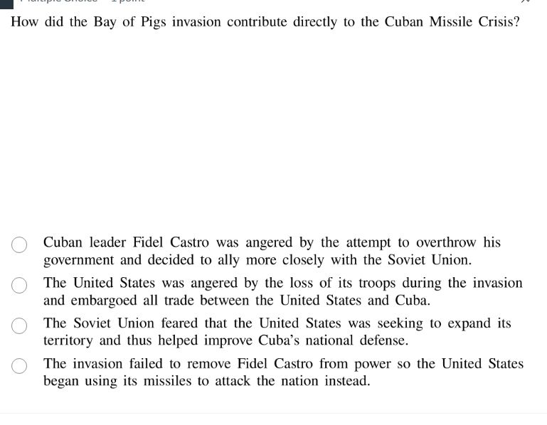 how did the bay of pigs invasion contribute directly to the cuban missi…