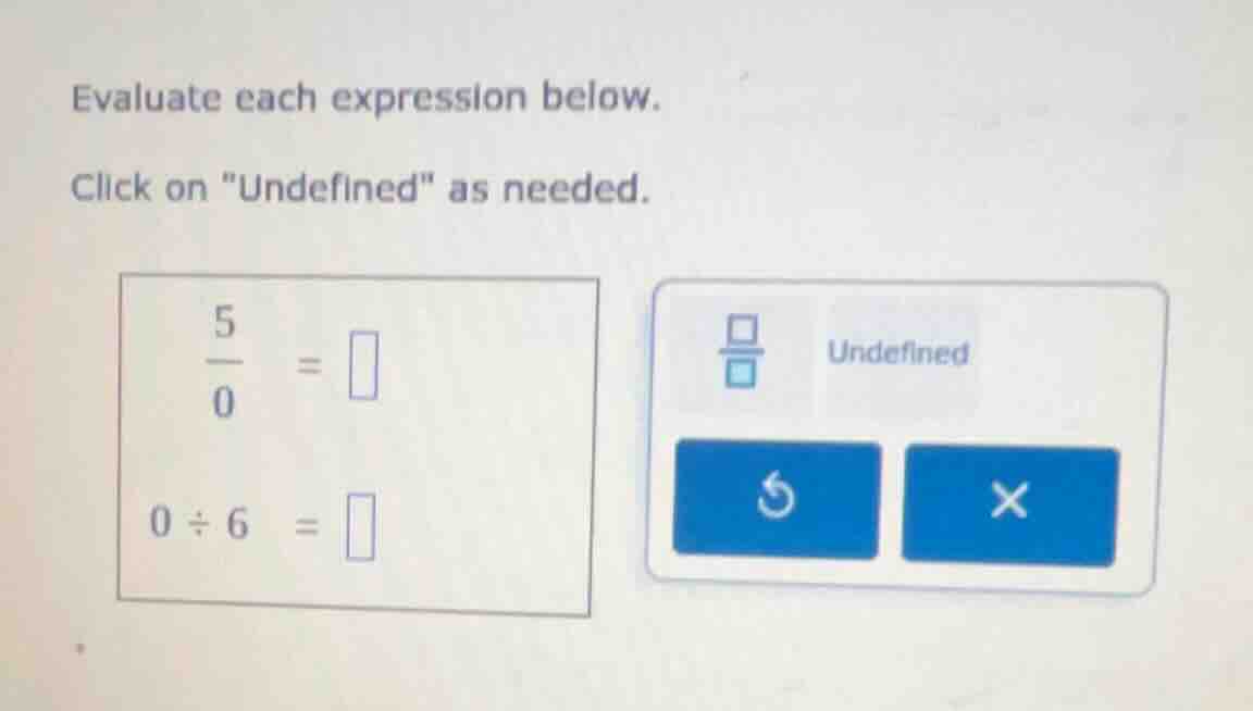 evaluate each expression below. click on \undefined\ as needed. \\(\\fr…
