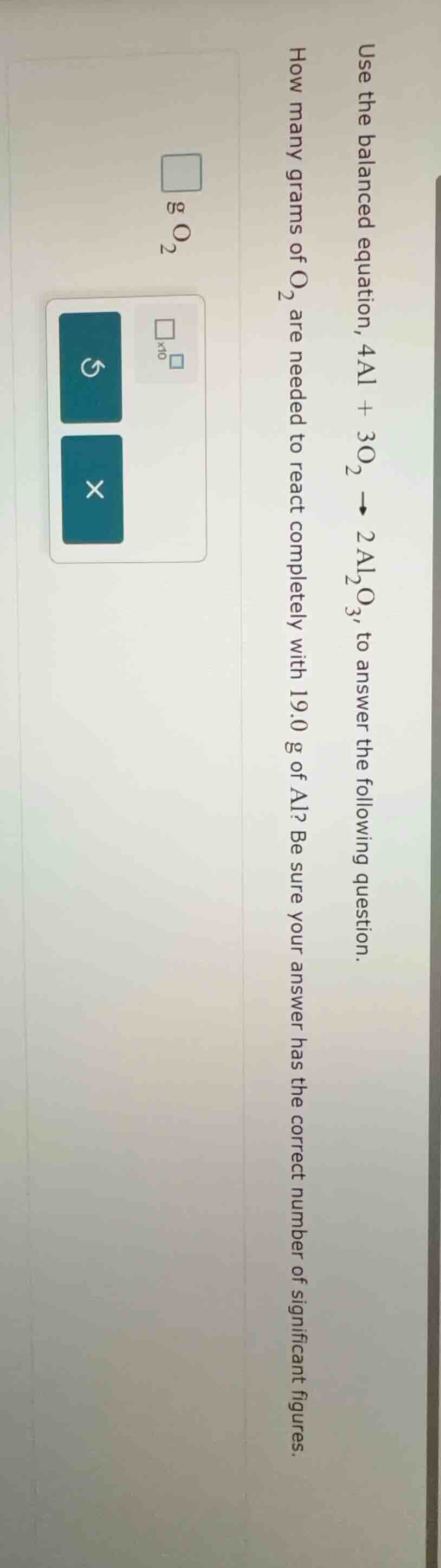 use the balanced equation, $4\\ce{al} + 3\\ce{o_2} \ ightarrow 2\\ce{al…