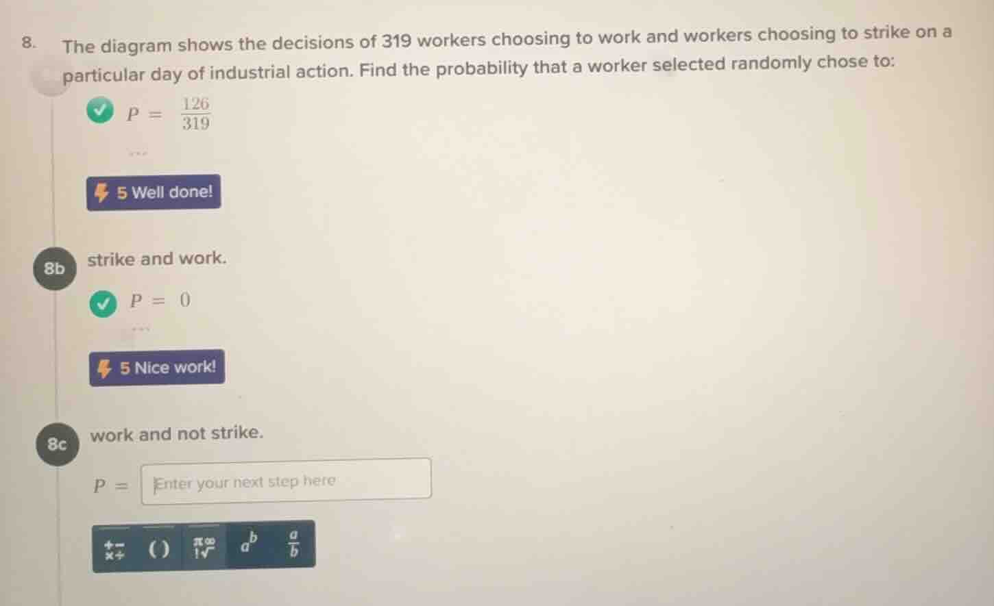 8. the diagram shows the decisions of 319 workers choosing to work and …