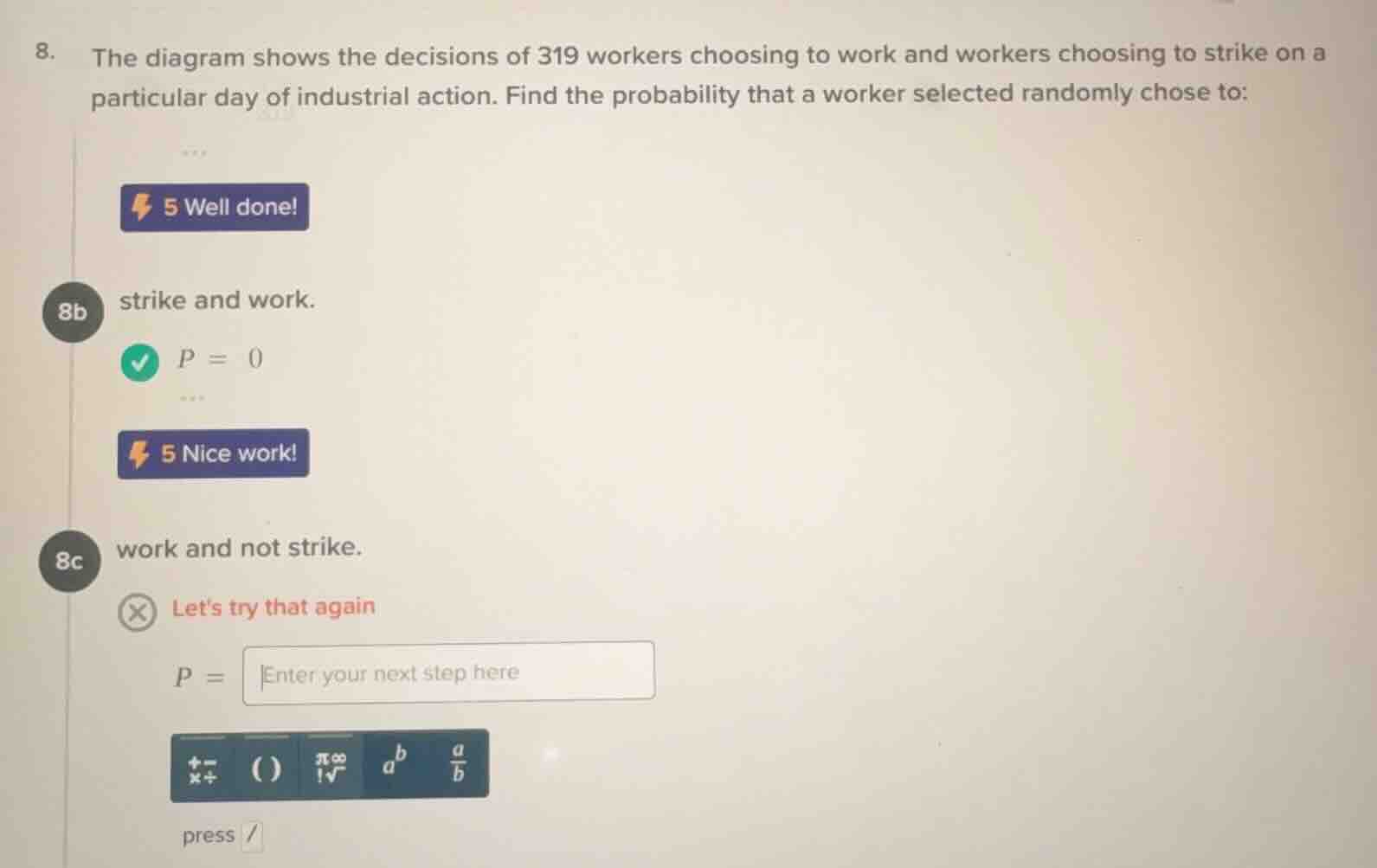 8. the diagram shows the decisions of 319 workers choosing to work and …