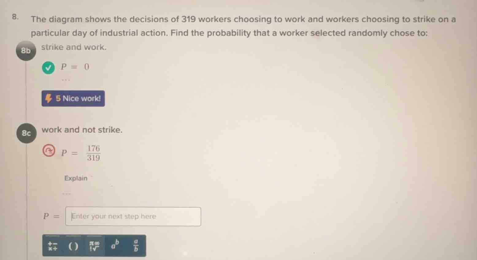 8. the diagram shows the decisions of 319 workers choosing to work and …