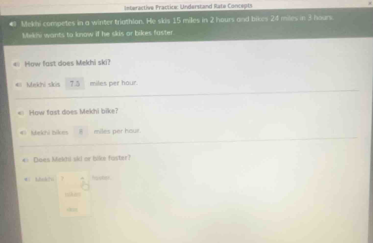 interactive practice: understand rate concepts mekhi competes in a wint…
