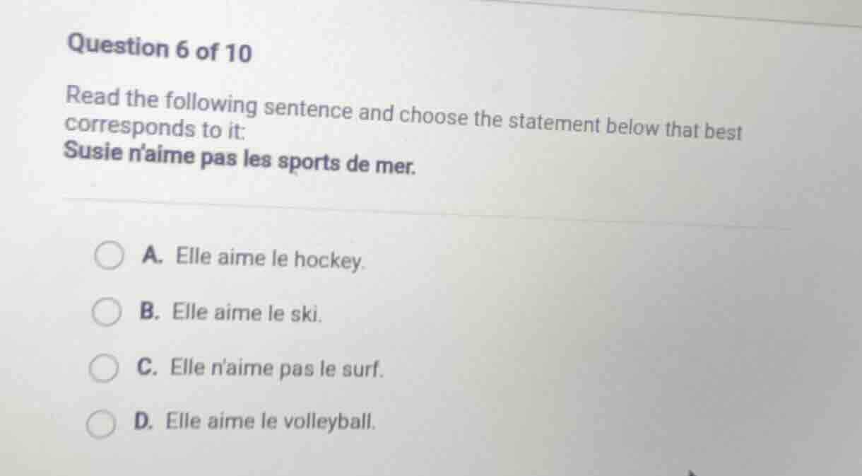 question 6 of 10 read the following sentence and choose the statement b…