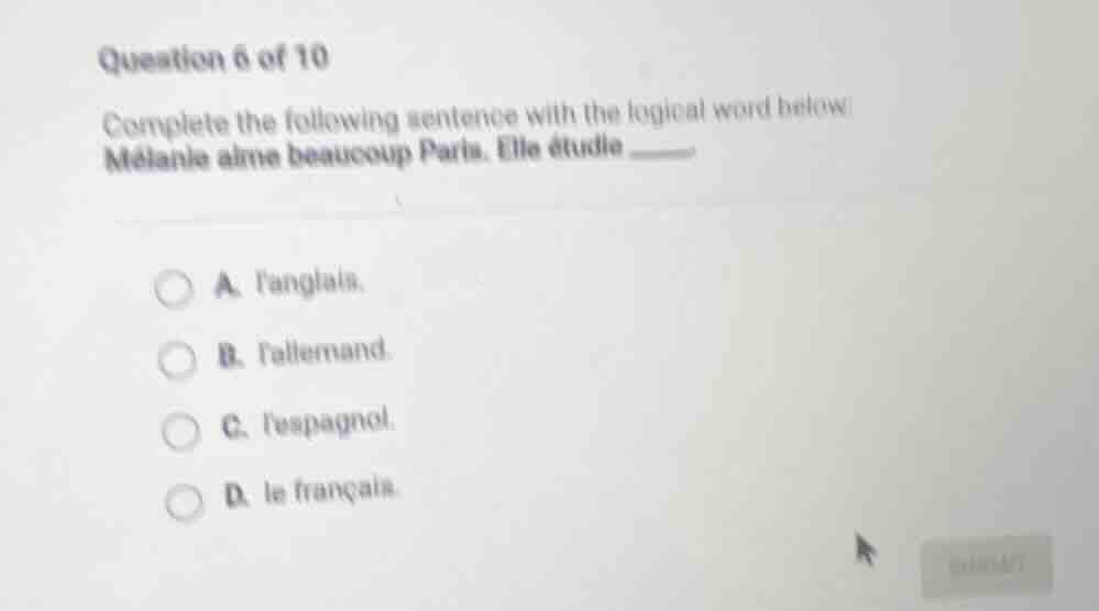 question 6 of 10 complete the following sentence with the logical word …