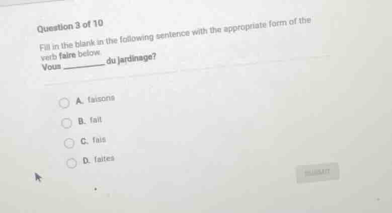 question 3 of 10 fill in the blank in the following sentence with the a…