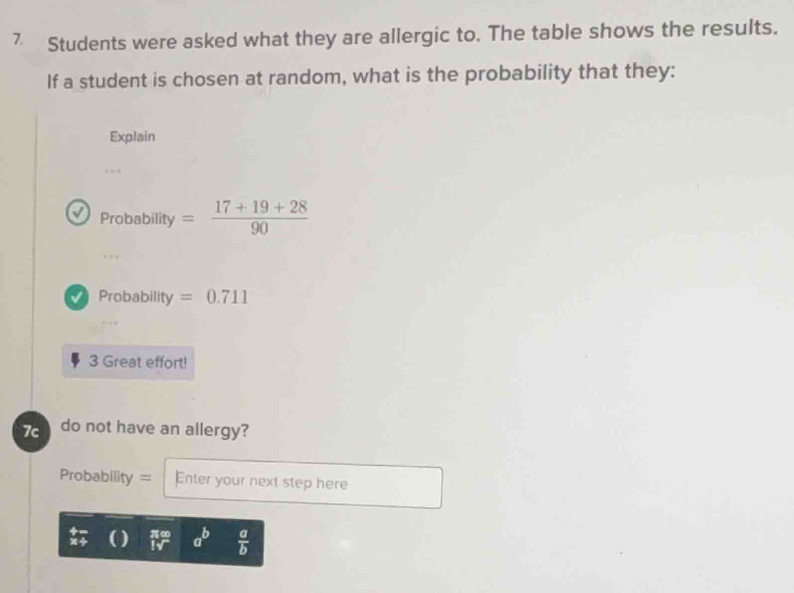 7. students were asked what they are allergic to. the table shows the r…