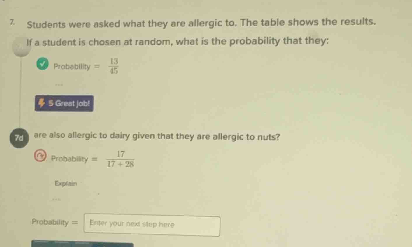 7. students were asked what they are allergic to. the table shows the r…