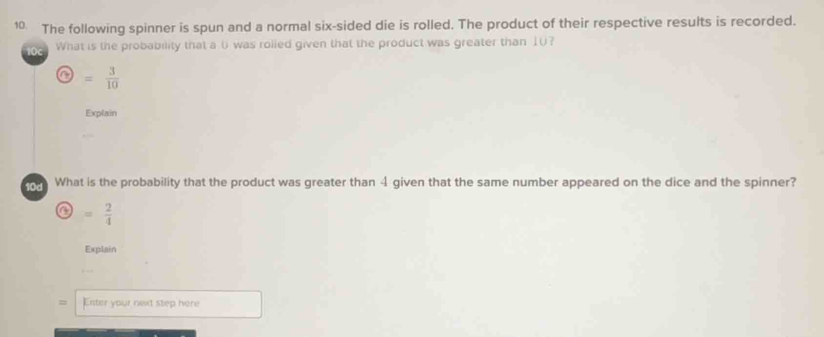10. the following spinner is spun and a normal six - sided die is rolle…