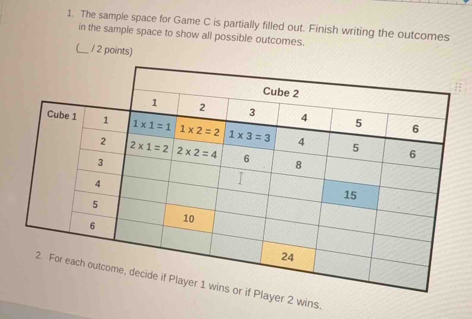 1. the sample space for game c is partially filled out. finish writing …