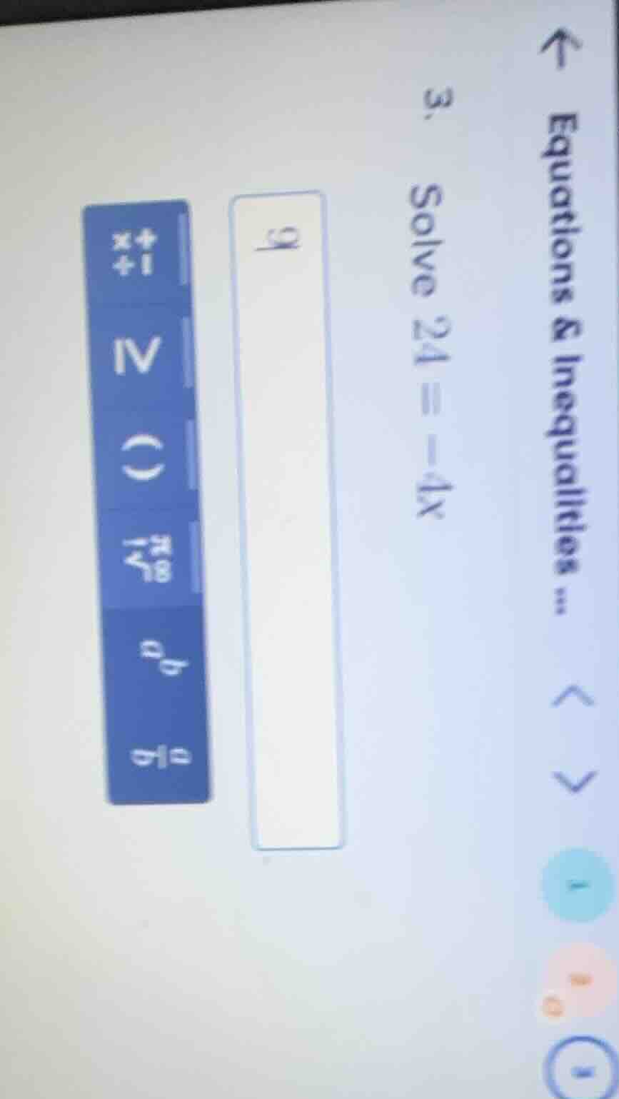3. solve 24 = -4x