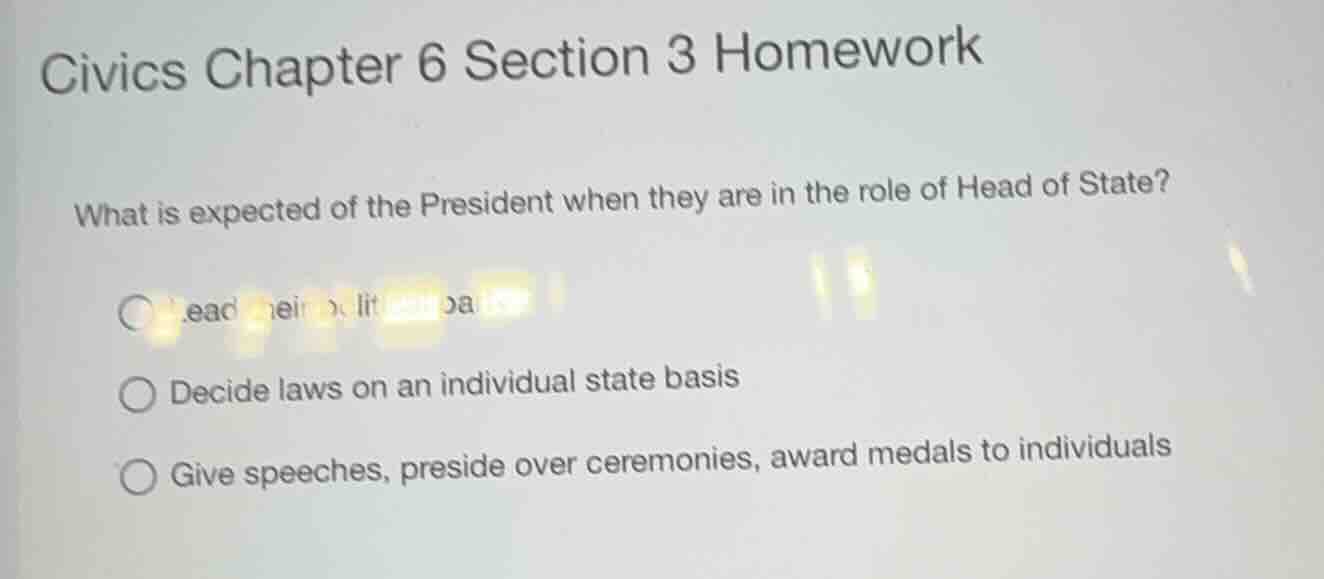 civics chapter 6 section 3 homework what is expected of the president w…