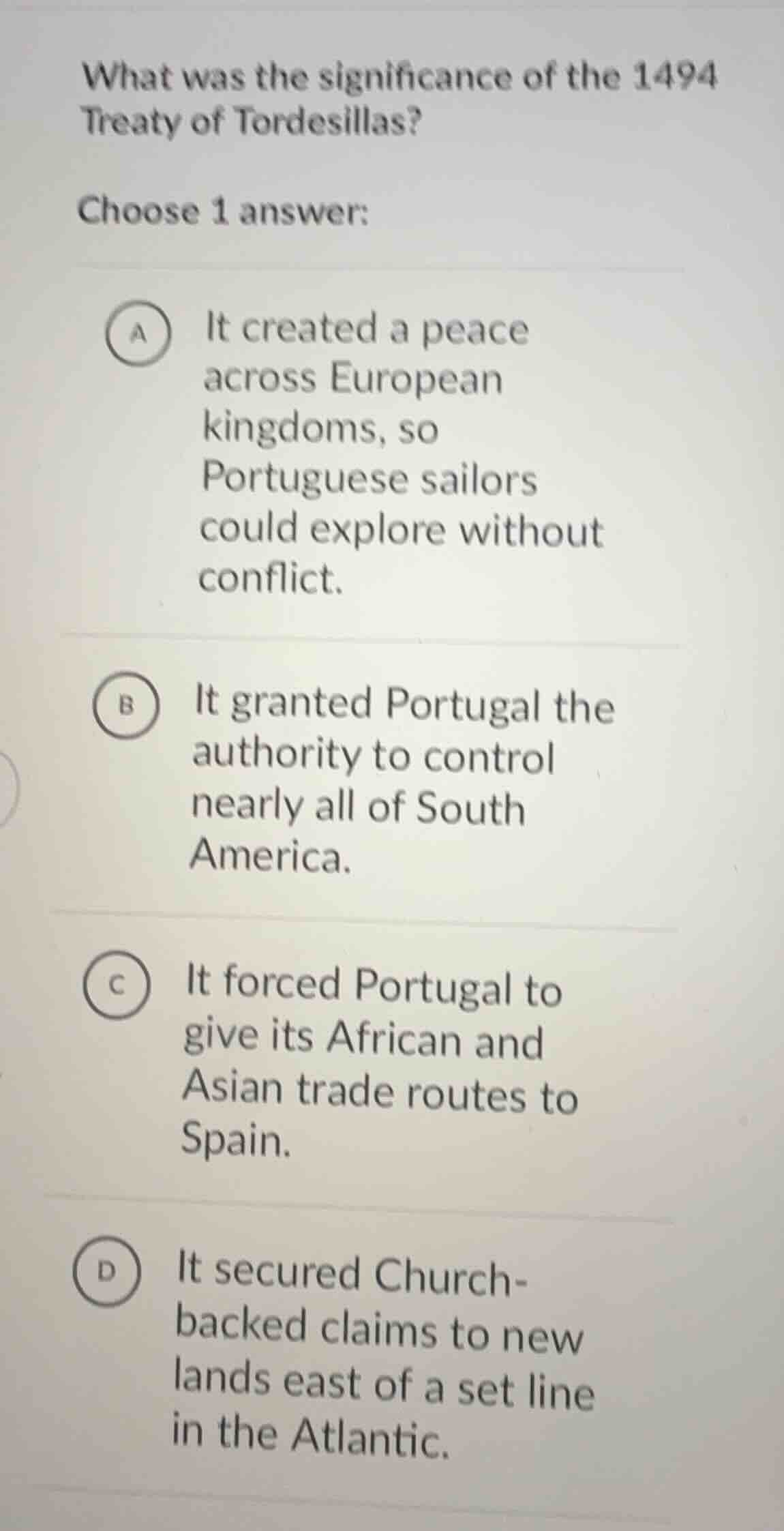what was the significance of the 1494 treaty of tordesillas? choose 1 a…