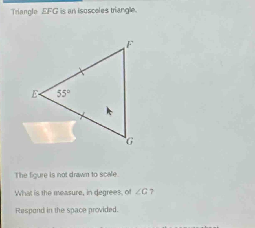 triangle efg is an isosceles triangle. the figure is not drawn to scale…
