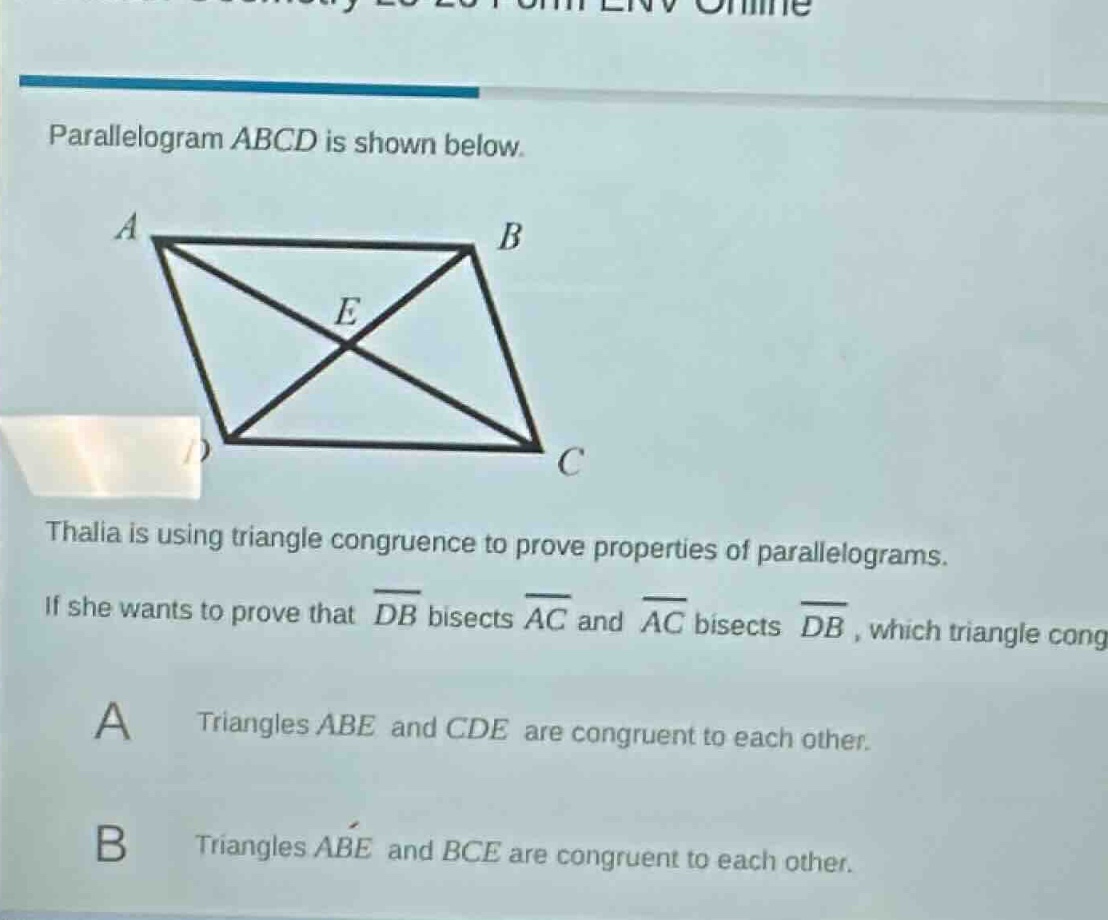 parallelogram abcd is shown below. thalia is using triangle congruence …
