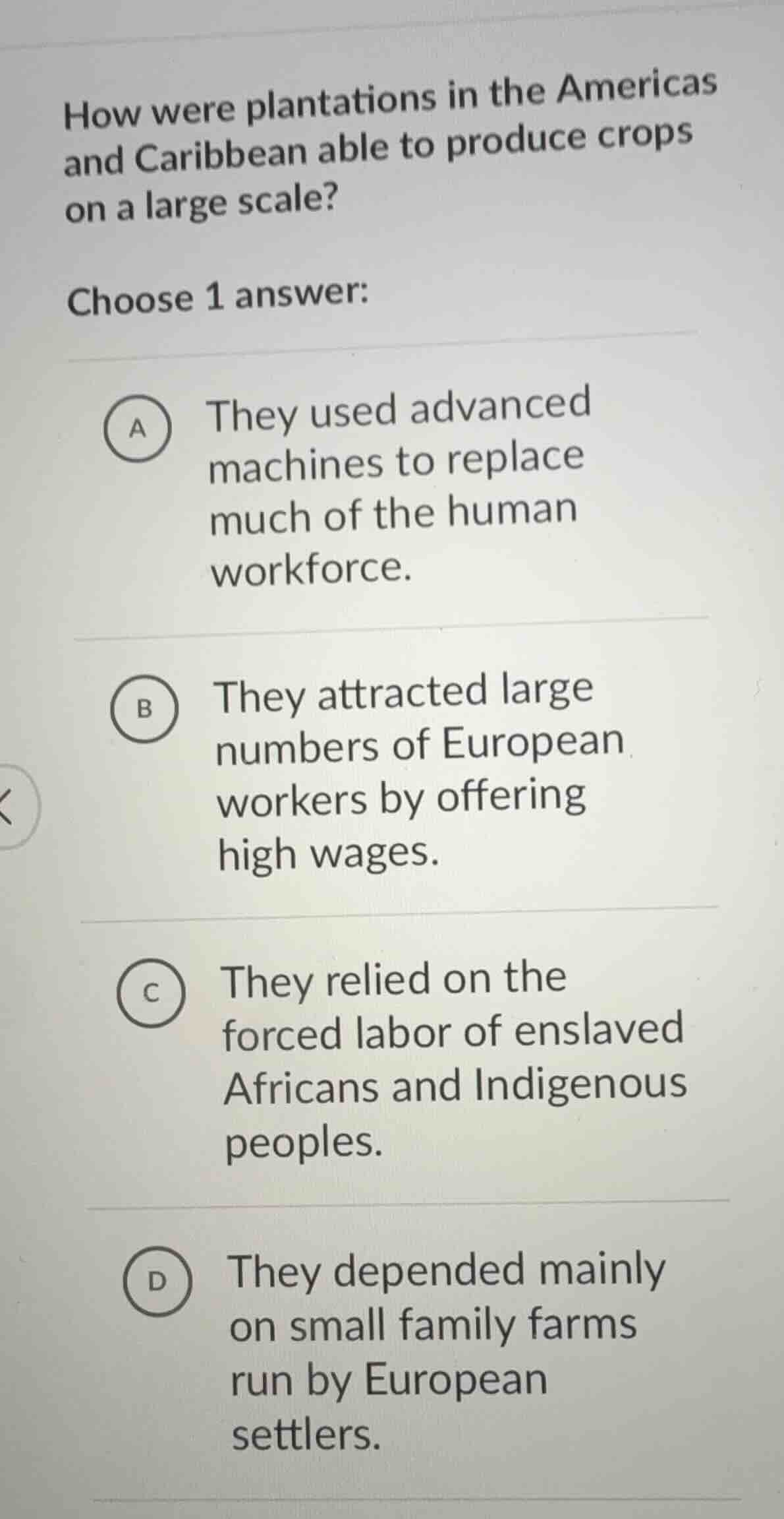 how were plantations in the americas and caribbean able to produce crop…
