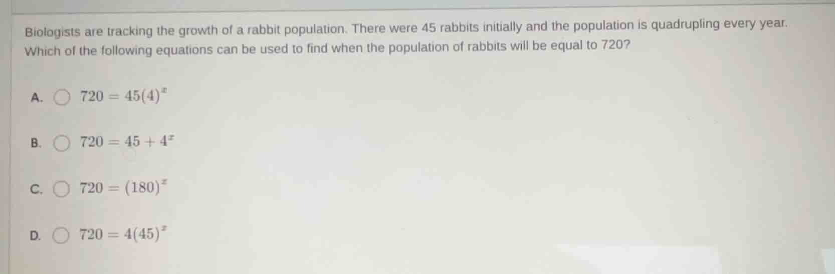 biologists are tracking the growth of a rabbit population. there were 4…