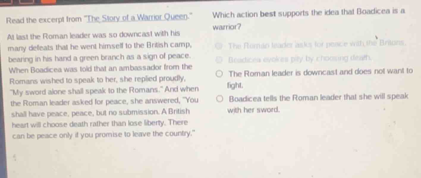 read the excerpt from \the story of a warrior queen.\ at last the roman…