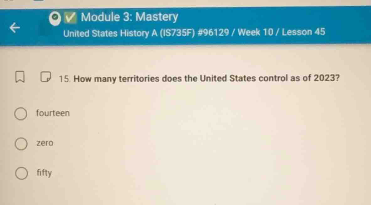 15. how many territories does the united states control as of 2023? fou…