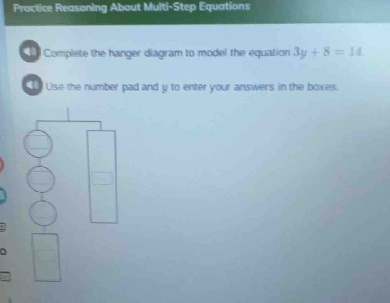 practice reasoning about multi-step equations complete the hanger diagr…