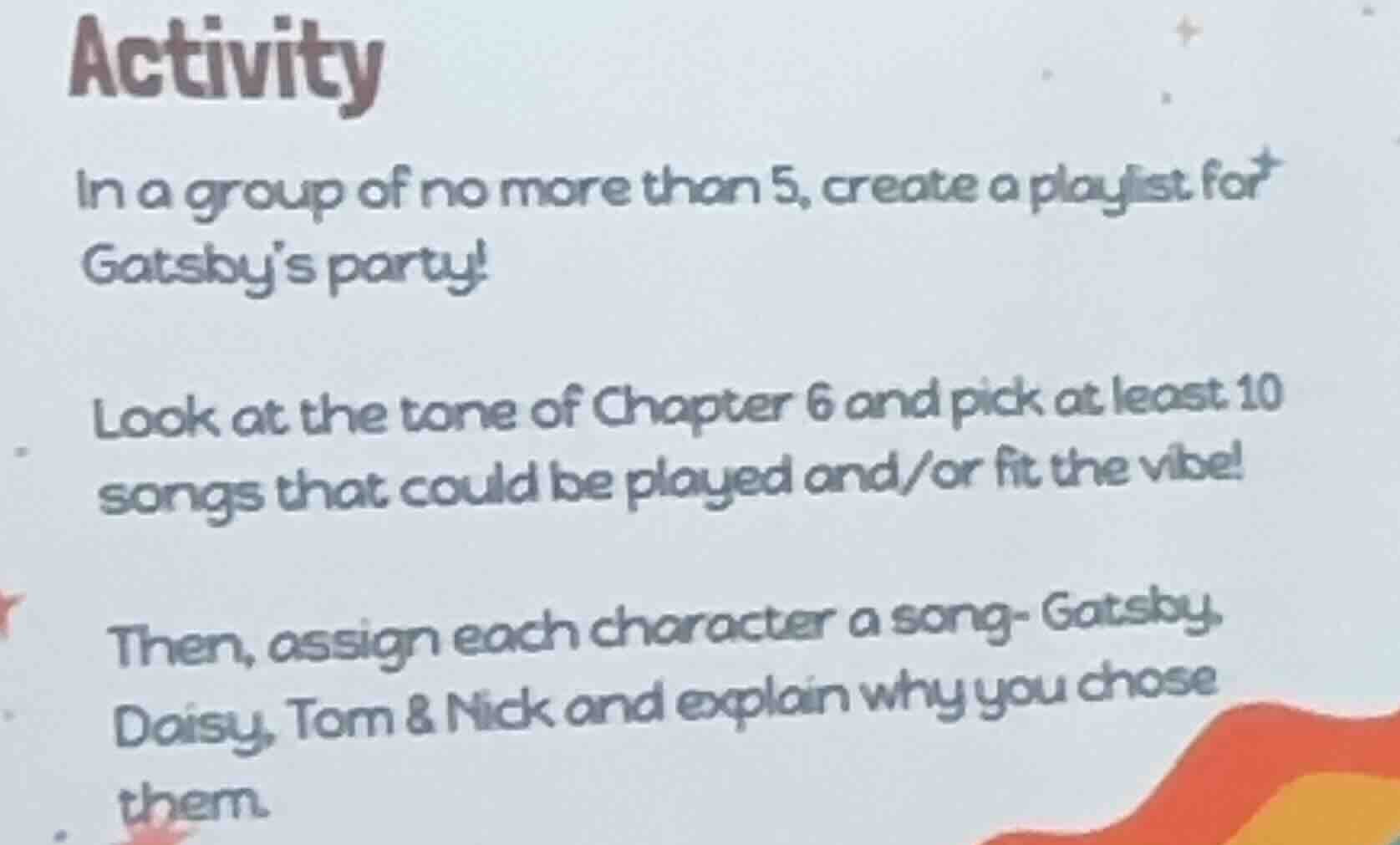 activity in a group of no more than 5, create a playlist for gatsby’s p…
