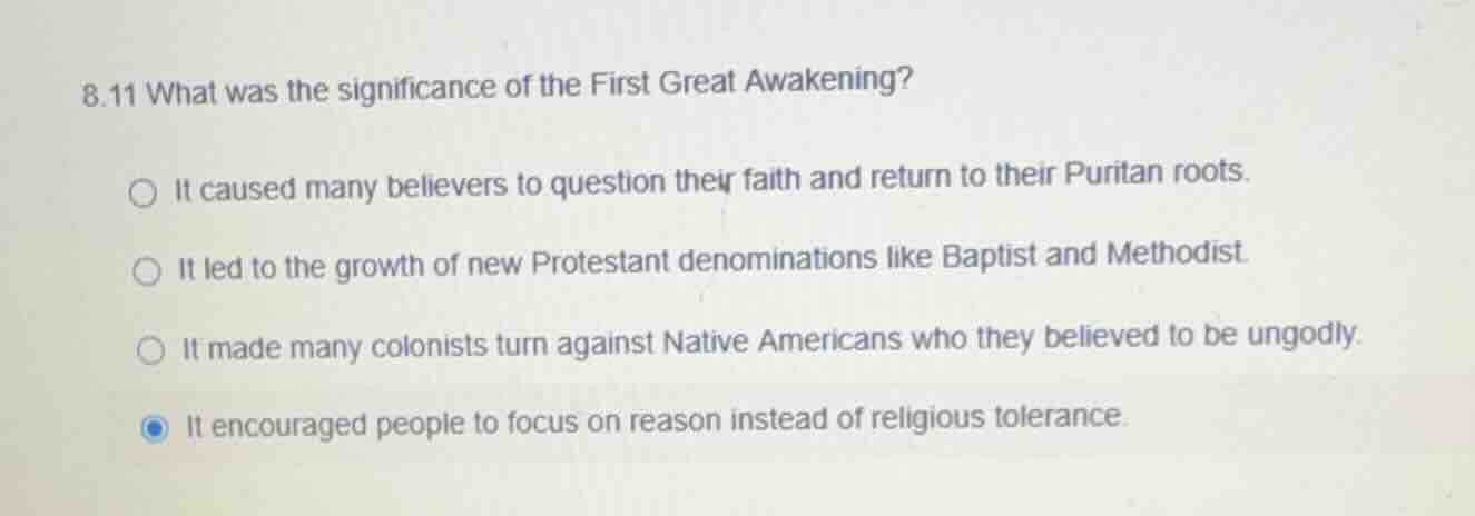 8.11 what was the significance of the first great awakening? it caused …