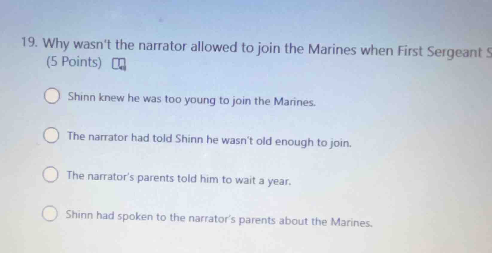 19. why wasnt the narrator allowed to join the marines when first serge…
