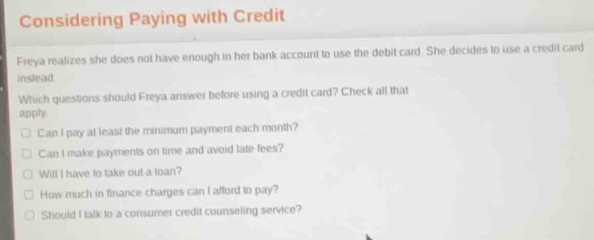 considering paying with credit freya realizes she does not have enough …