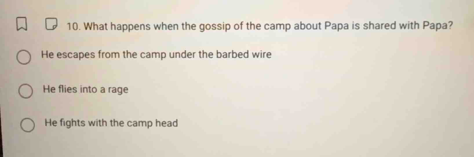 10. what happens when the gossip of the camp about papa is shared with …