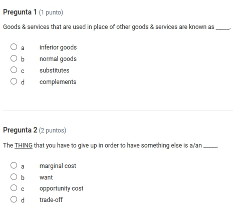 pregunta 1 (1 punto) goods & services that are used in place of other g…