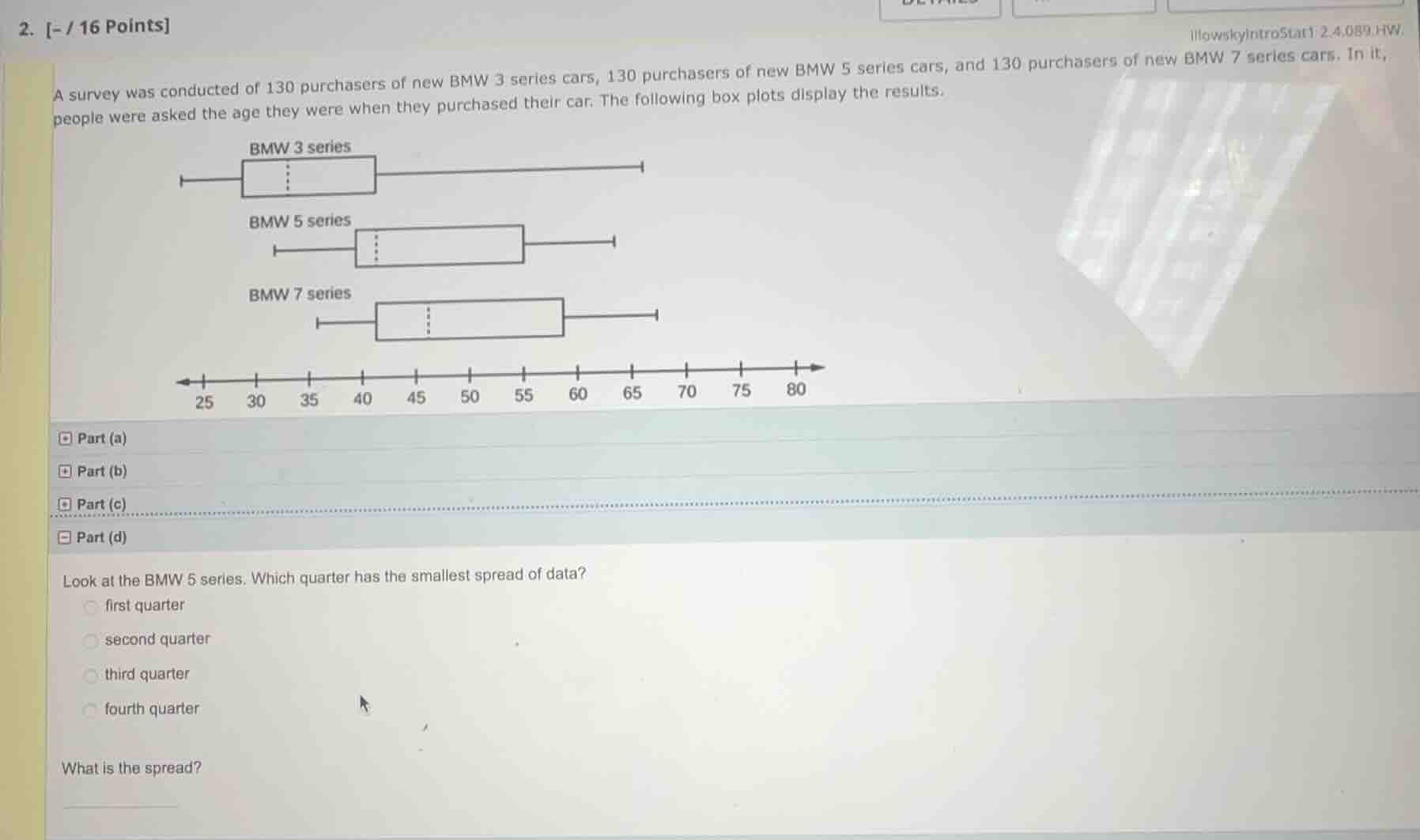 2. - / 16 points illowskyintrostat1 2.4.089.hw. a survey was conducted …