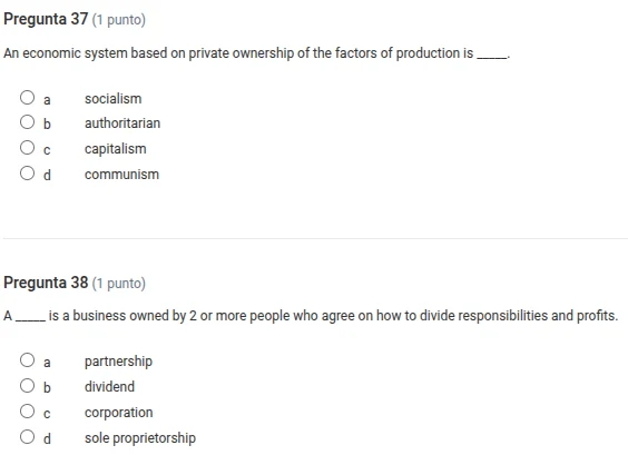 pregunta 37 (1 punto) an economic system based on private ownership of …