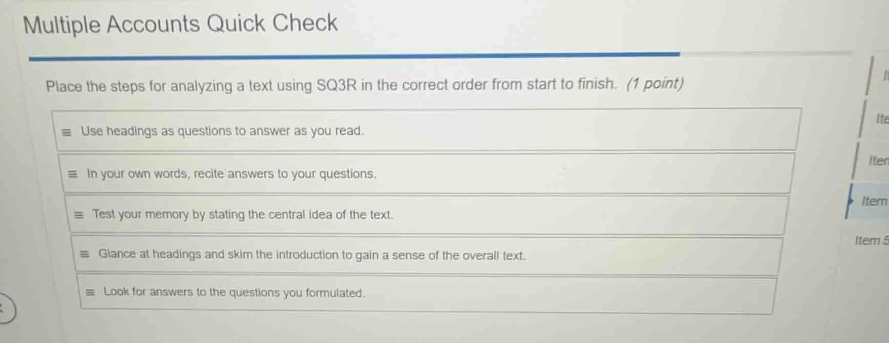 multiple accounts quick check place the steps for analyzing a text usin…