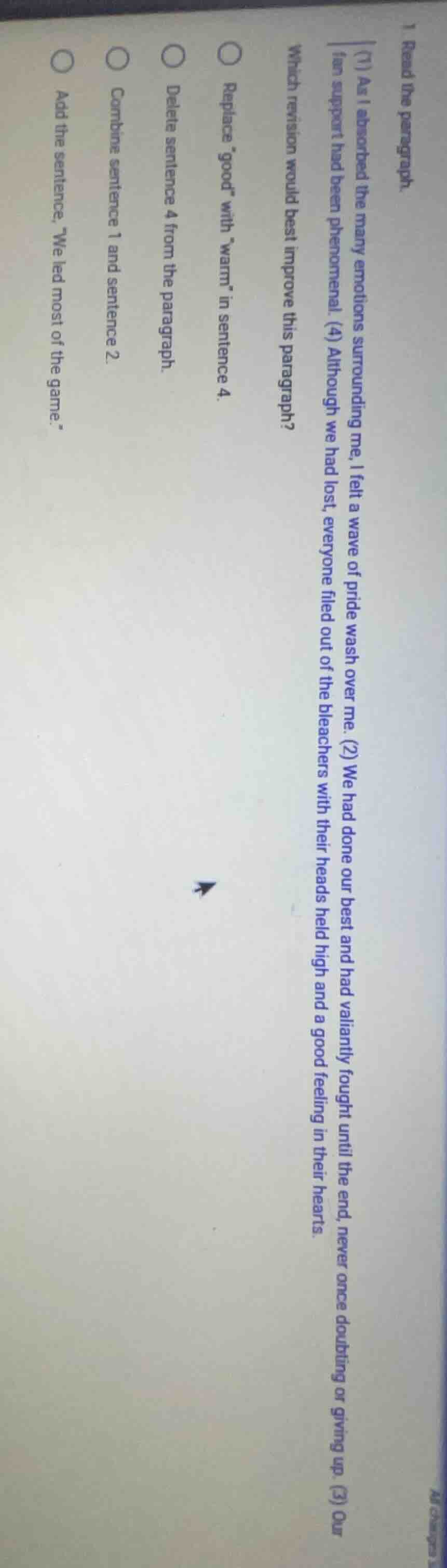 1 read the paragraph. (1) as i absorbed the many emotions surrounding m…